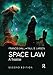 Space Law: A Treatise 2nd Edition