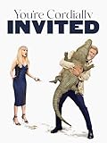 You're Cordially Invited You're Cordially Invited