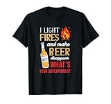 I Light Fires and Make Beer Disappear Funny Camping T-Shirt T-Shirt