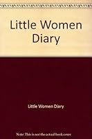 Little Women Diary 1850040400 Book Cover