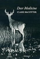 Deer Medicine 1915022738 Book Cover