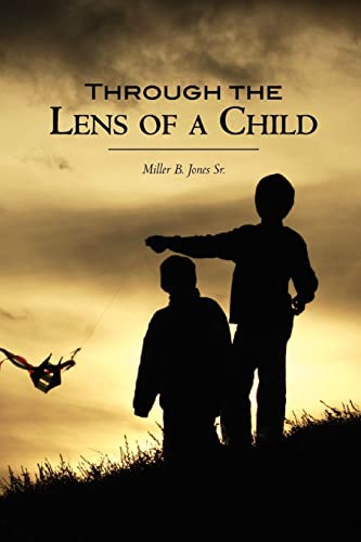 Through The Lens of a Child