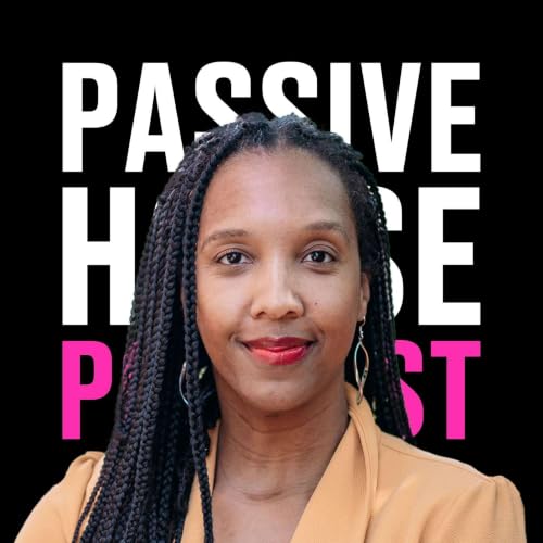 297: Nakita Reed on Preservation, Equity, and High-Performance Retrofits