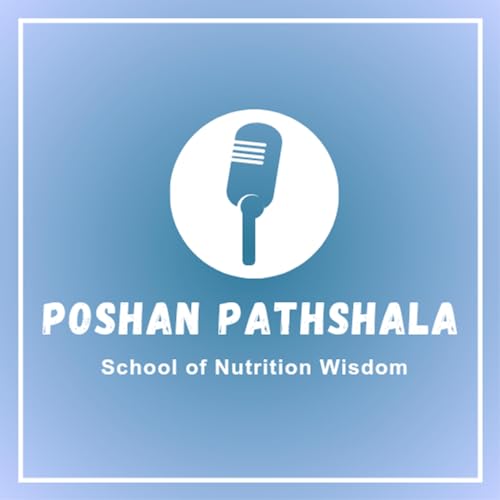 Couverture de Poshan Pathshala: School of Nutrition Wisdom