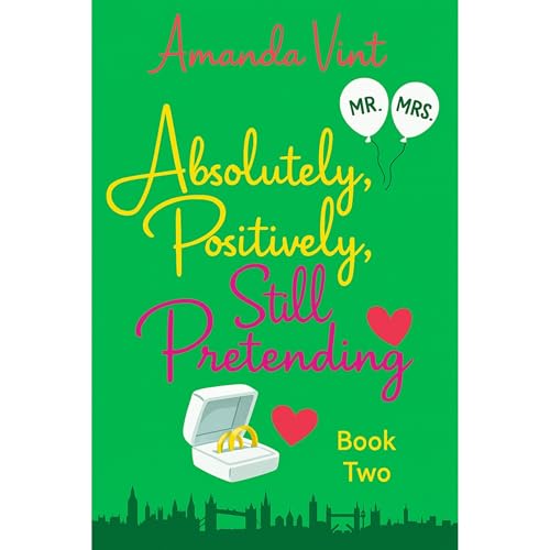 Absolutely, Positively, Still Pretending Audiolibro Por Amanda Vint arte de portada
