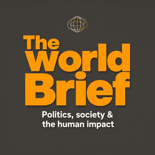 『The World Brief: Politics, society & the human impact』のカバーアート