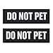 Albcorp Reflective Do Not Pet Patches with Hook Backing for Service Animal Vests /Harnesses Large (6 X 2) Inch