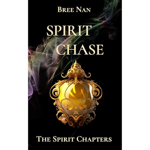 Spirit Chase Audiolibro Por Bree Nan arte de portada