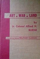 The Art of War on Land, Illustrated By Campaigns and Battles of All Ages B00157OOCC Book Cover