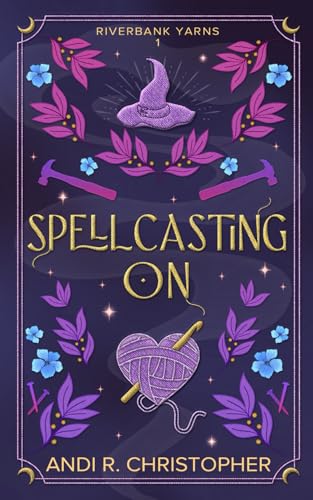 Spellcasting On (Riverbank Yarns)