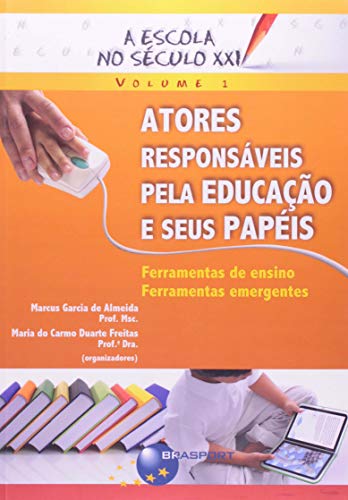 Atores responsáveis pela educação e seus papéis
