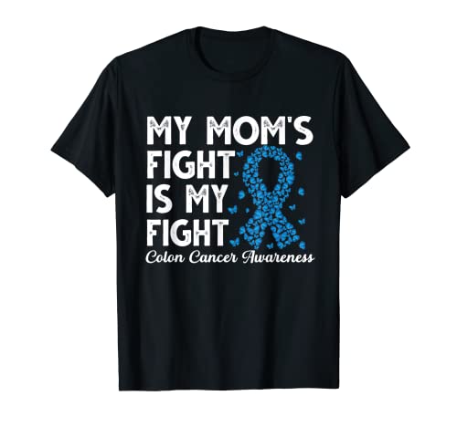 La pelea de mi madre es mi sobreviviente de lucha Conciencia sobre el Cáncer de Colon Camiseta