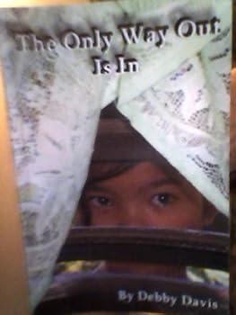 Paperback The Only Way Out Is In Book