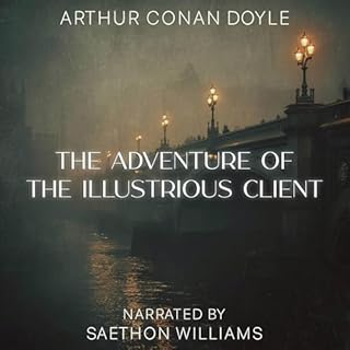The Adventure of the Illustrious Client cover art