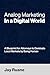 Analog Marketing in a Digital World: A Blueprint for Attorneys to Dominate Local Markets by Being Human