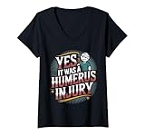 Photo Gallery donna yes it was a humerus injury recupero del braccio rotto |- maglietta con collo a v Photo Gallery donna yes it was a humerus injury recupero del braccio rotto |- maglietta con collo a v
