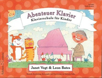 Preisvergleich Produktbild Abenteuer Klavier Vorstufe : Klavierschule für Kinder