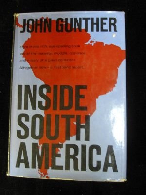 Inside South America B00112SD7I Book Cover