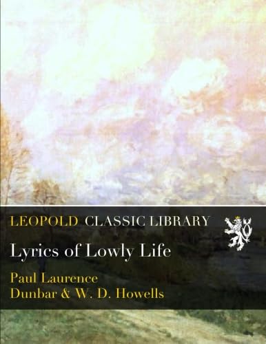 Lyrics of Lowly Life B01AIB5MM6 Book Cover