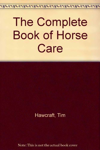 Complete Book of Horse... B002IW1AN4 Book Cover