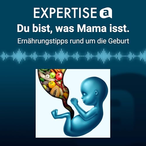 Du bist, was Mama isst. Titelbild