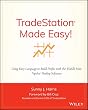 セール中のKindle本2：TradeStation Made Easy!: Using EasyLanguage to Build Profits with the World's Most Popular Trading Software (Wiley Trading) (English Edition)