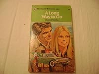 A Long Way to Go (Harlequin 2165) (Authors) Una Rothwell (1978) published by Harlequin Books [Paperback] B00A5PYXGW Book Cover