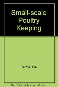 Hardcover Small-scale Poultry Keeping Book