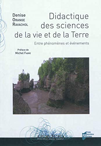  Didactique des sciences de la vie et de la terre : Entre phénomènes et événements PDF
