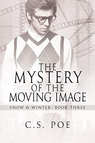 The Mystery of the Moving Image, Snow & Winter, Book 3