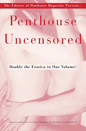 PENTHOUSE UNCENSORED (Letters to Penthouse)