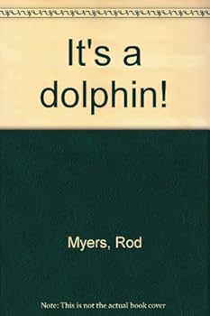Hardcover It's a dolphin! Book