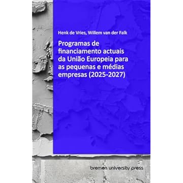 Capa do livro Programas de financiamento actuais da União Europeia para as pequenas e médias empresas (2025-2027)