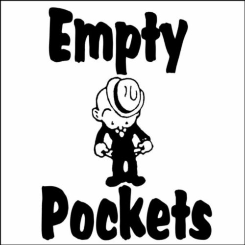 Empty Pockets [Explicit] Empty Pockets Digital Music
