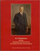 A. P. Giannini and the Giannini Foundation of Agri 1601076878 Book Cover