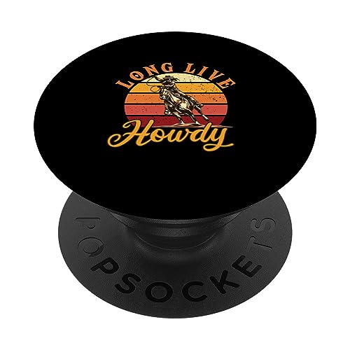 Long Live Howdy | Western Wild West | Cowboy Cowgirl PopSockets Swappable PopGrip