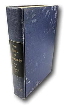 Rare 1949 ~ The Story of Language ~ Mario Pei ~ Cloth/Hardcover ~ 1st Edition