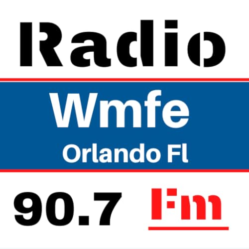 Wmfe 90.7 Fm Radio Orlando Fl Radio Online Free
