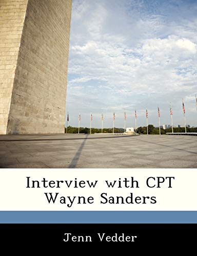 Interview with CPT Wayne Sanders