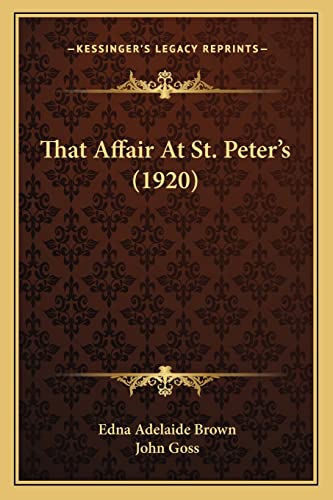 That Affair At St. Peter's (1920)