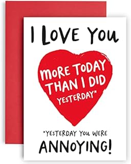 Huxters Anniversary Card  I Love You More Than Yesterday Funny Card for Wife, Husband  350GSM Valentines Day Card with Red Envelope  Blank Interior for Custom Message (I Love you more than)