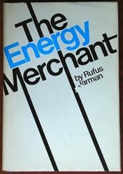 Hardcover The Energy Merchant by Rufus Jarman (1977-06-02) Book