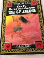 KUA FU RACES WITH THE SUN 0835121712 Book Cover