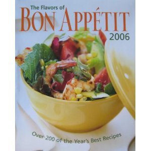 The Flavors of Bon Appetit 2006 B000KJQL6I Book Cover