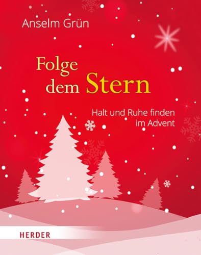 Folge dem Stern: Halt und Ruhe finden im Advent