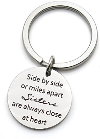 Sisters Keychain Side By Side Or Miles Apart Sisters Close At Heart Friendship Gifts Stainless Steel Keychain Key Ring