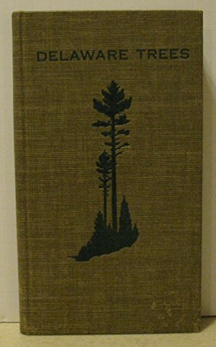 Delaware Trees,1939 B002JMPN3Q Book Cover