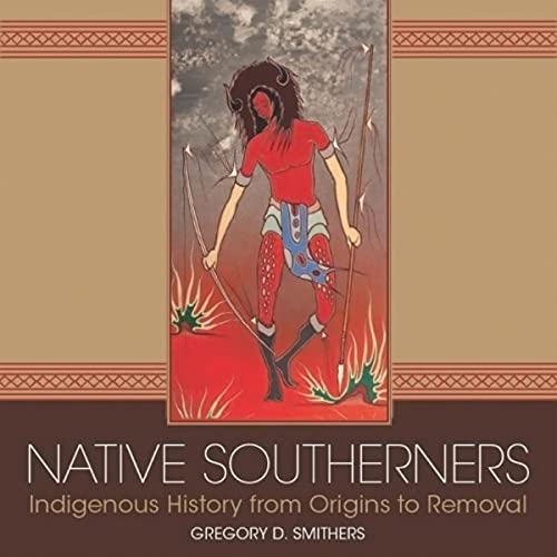 Native Southerners by Gregory D. Smithers episode artwork