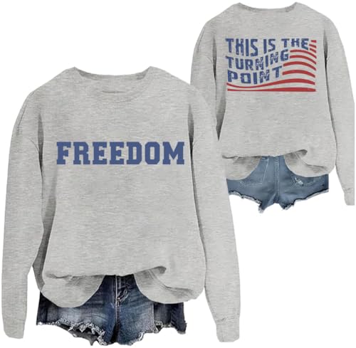 Freedom Sweatshirt Women This is The Turning Point Hoodie Men Print Patriotism Liberty Theme Shirt4