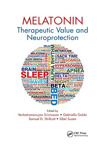 Melatonin: Therapeutic Value and Neuroprotection